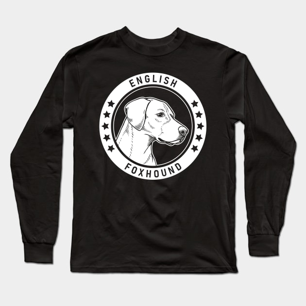 English Foxhound Fan Gift Long Sleeve T-Shirt by millersye